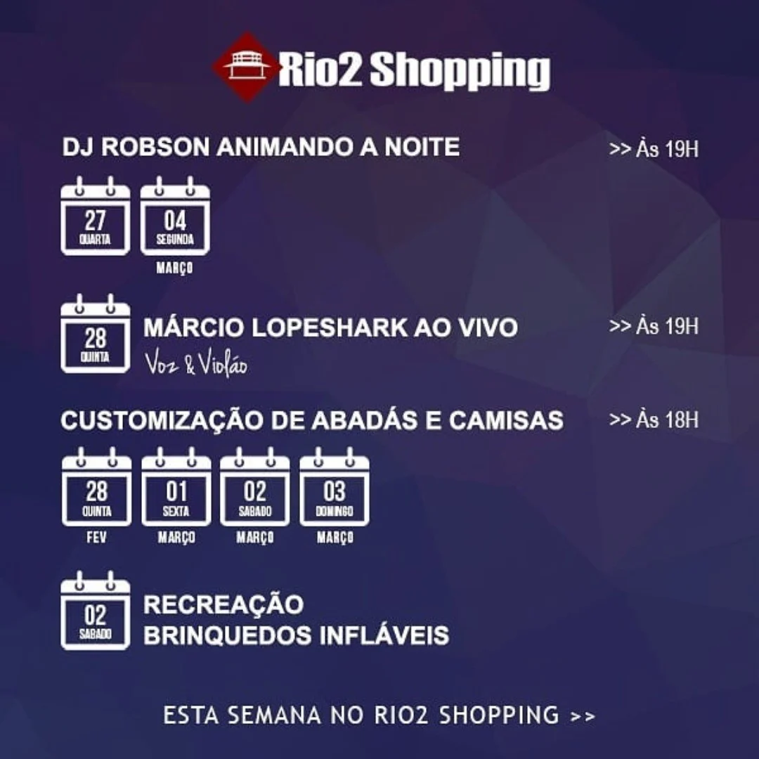 Programação da Semana do @shoppingrio2 .
