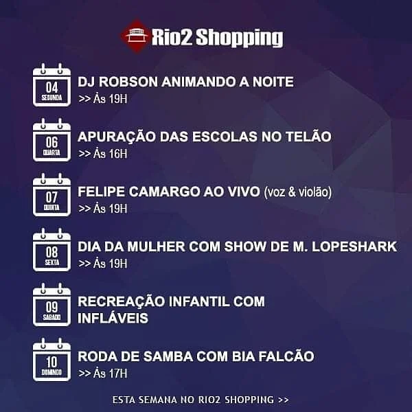 Programação da semana no @shoppingrio2 .