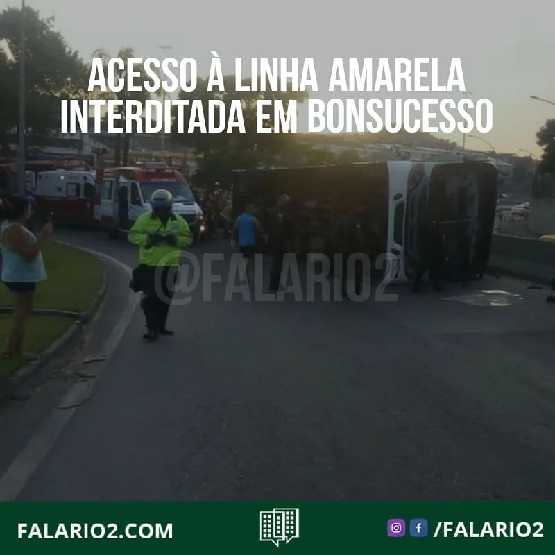⛔ ALÇA DE ACESSO À LINHA AMARELA INTERDITADA EM BONSUCESSO ⛔