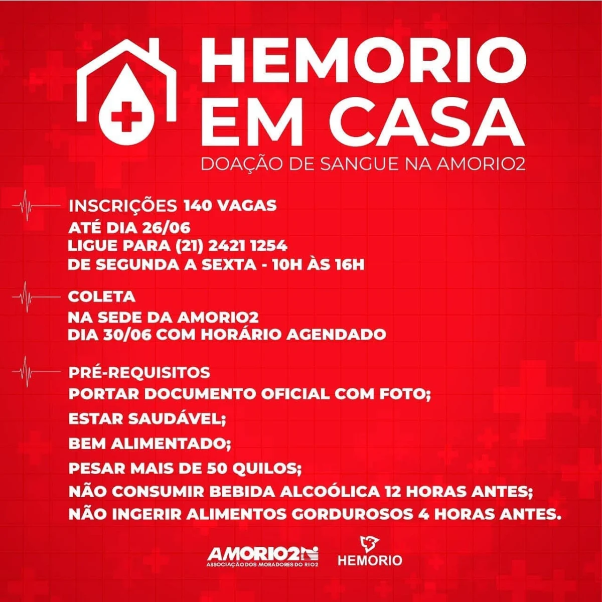 AMORIO2 e o HEMORIO se uniram para realizar a ação "HEMORIO EM CASA", na sede da Associação, no próximo dia 30/06.