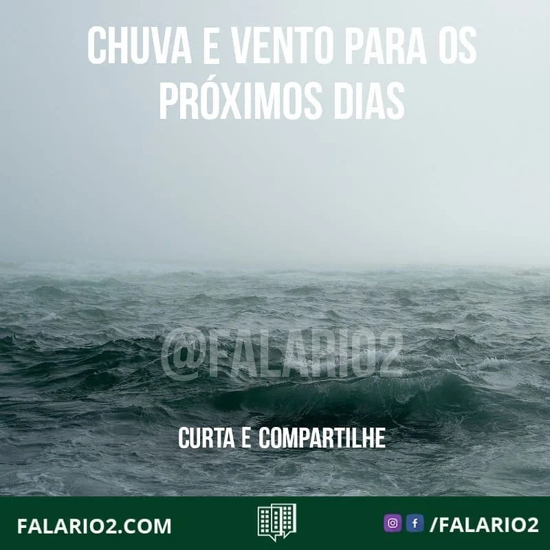 FRENTE FRIA | PREVISÃO DE CHUVA E VENTO PARA OS PRÓXIMOS DIAS