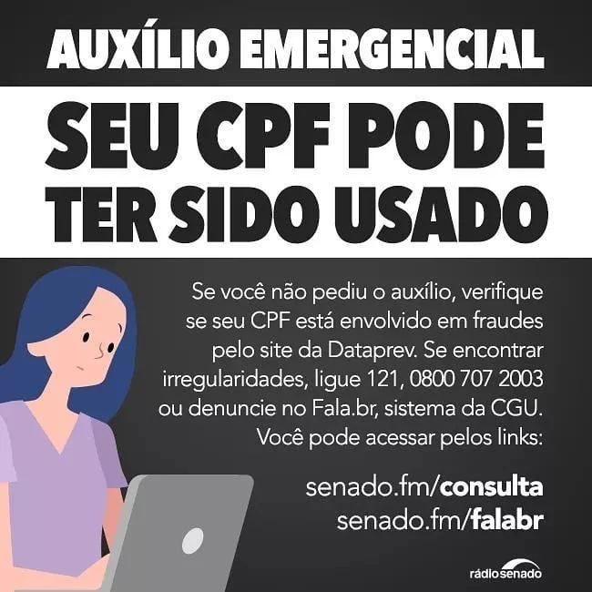 Se você não pediu o auxílio de R$ 600, não custa fazer uma consulta para verificar se seu CPF foi envolvido em fraudes.
