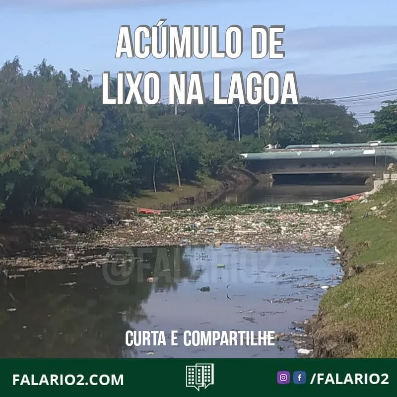⛔ ACÚMULO DE LIXO NA LAGOA ⛔