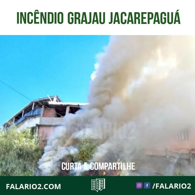 INCÊNDIO NA GRAJAÚ-JACAREPAGUÁ