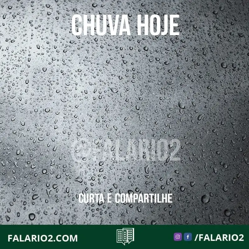 PREVISÃO DE CHUVA HOJE