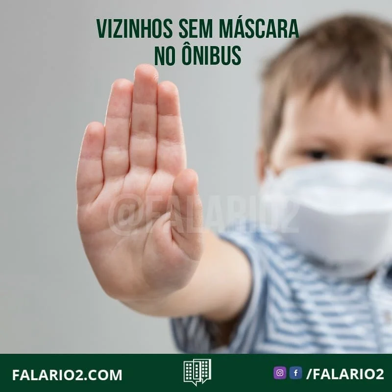"Ônibus do condomínio com pessoas sem máscara e hoje, mesmo com a proibição de passageiros de casas diferentes sentarem