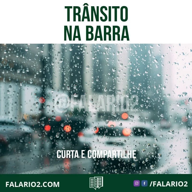 TRÂNSITO NA BARRA: neste momento, o trânsito tem retenções nas seguintes vias da Barra e região: