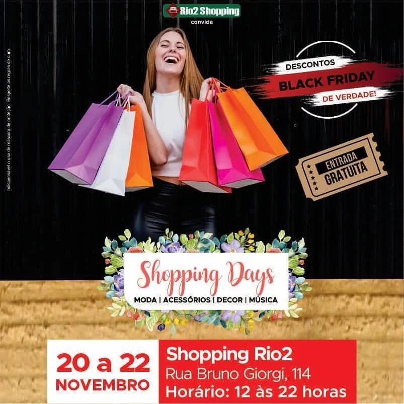 Começa HOJE e vai até DOMINGO a edição BLACKFRIDAY do Shopping Days no Rio2 Shopping, teremos fabricantes de Roupa Fitness,