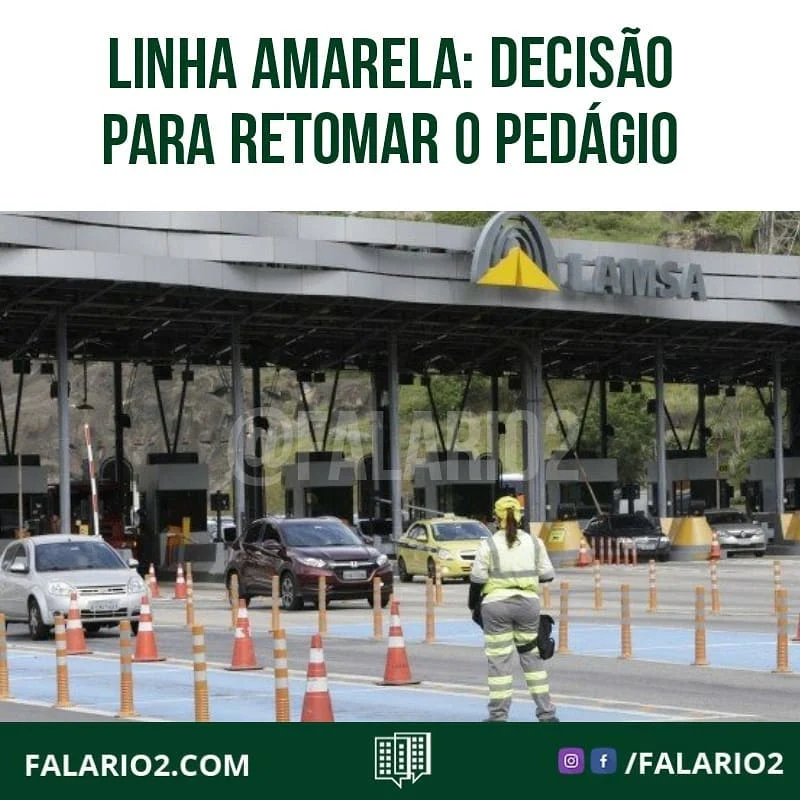 O desembargador André Ribeiro, da 21ª Câmara Cível, concedeu uma liminar à concessionária Lamsa para que o pedágio da Linha