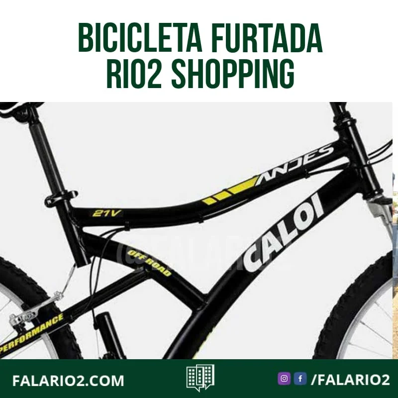 02/02 - "Sou moradora do Frontlake e furtaram minha bicicleta.