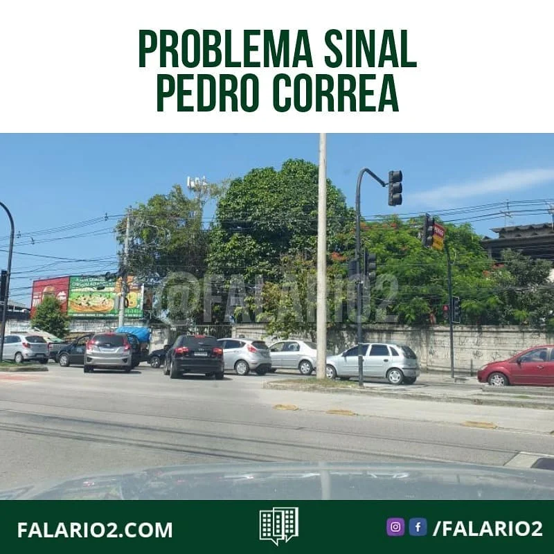 "Novamente o semáforo da saída do Rio 2 com a Pedro Corrêa está desalinhado.