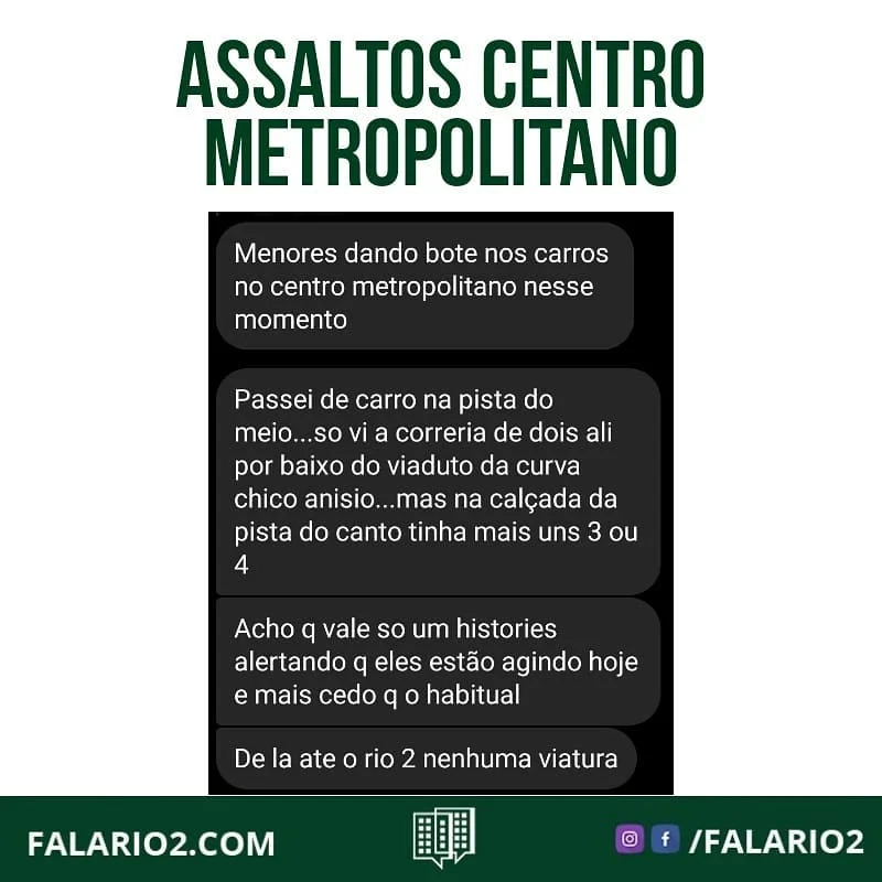 20/04 - 18:30 - "Menores dando bote nos carros no centro metropolitano nesse momento
