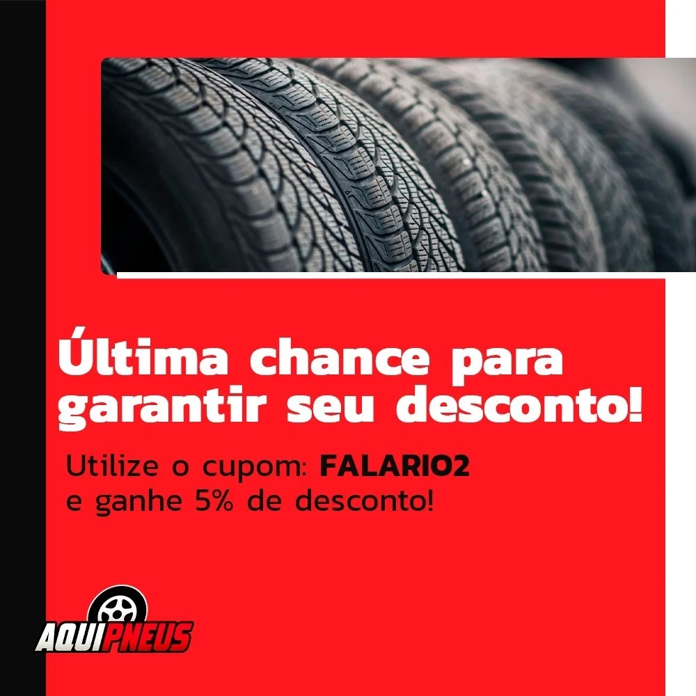Últimos dias para usar o cupom de desconto no site da Aqui Pneus!