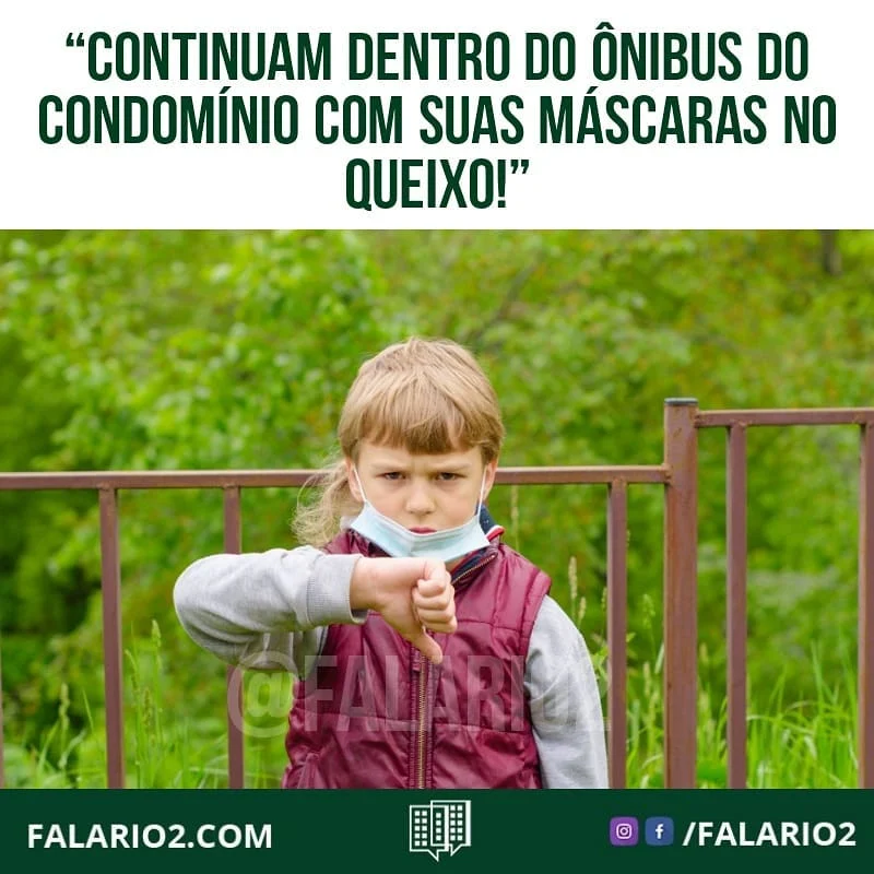 "Apesar da pilha de mortos se ampliar, os egoístas de plantão continuam dentro do ônibus do condomínio com suas máscaras no