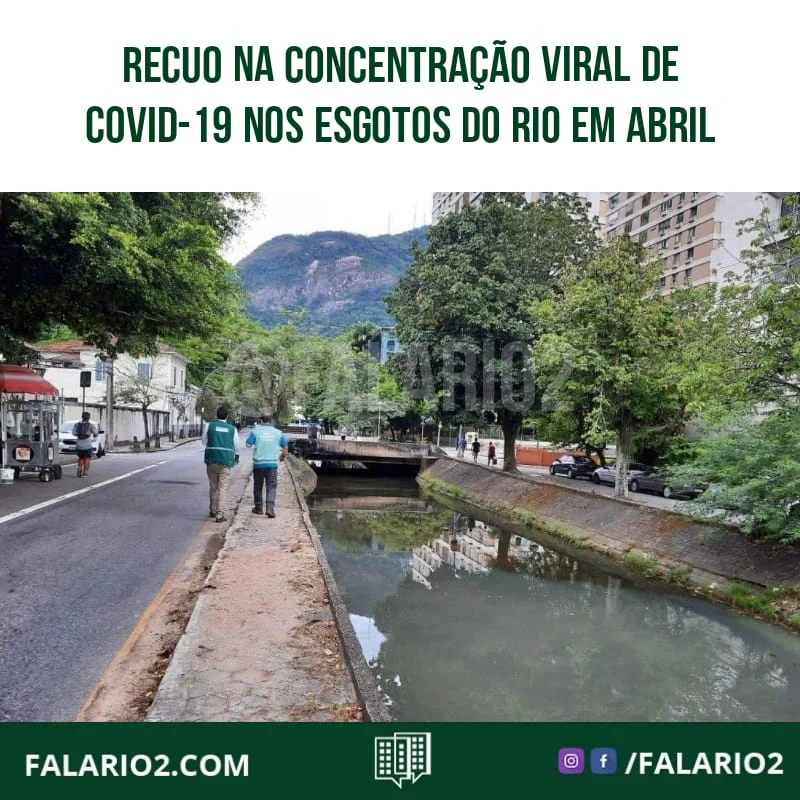 O estudo “Monitoramento espaço-temporal da concentração de SARS-COV-2 nos esgotos sanitários da Região Metropolitana do Rio