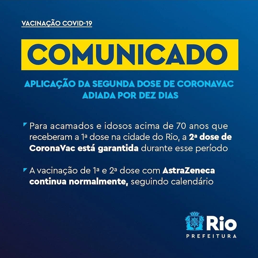 Devido à falta de novas remessas da CoronaVac, teremos que adiar a aplicação da segunda dose da vacina.