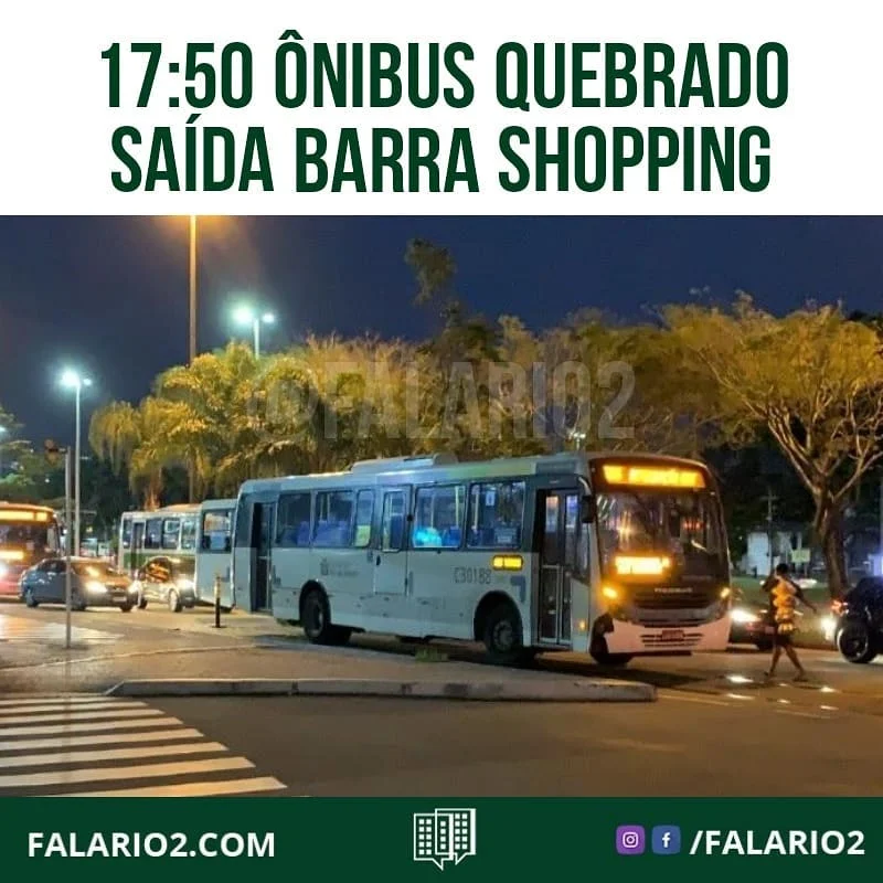 17:50 - Ônibus quebrado em frente à saída do barra shopping.