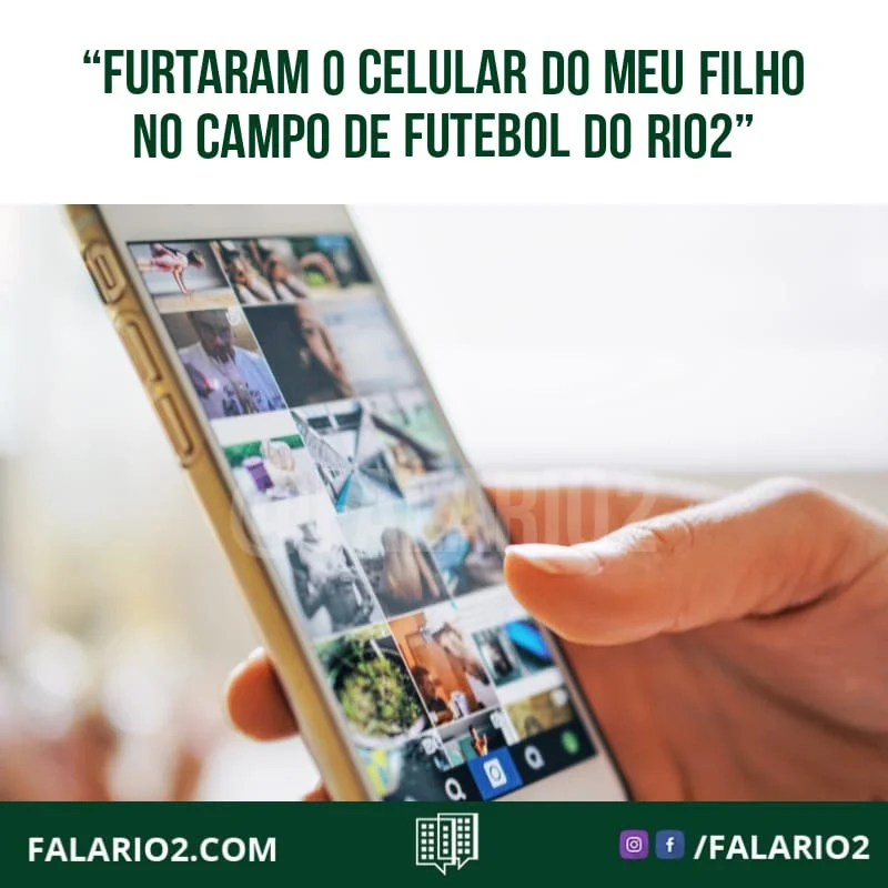 "Gostaria de comunicar que meu filho foi furtado no campo de futebol do Rio2, por volta das 19:30...