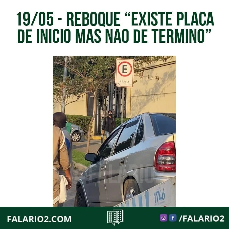 "Estao rebocando diariamente no cidade jardim.