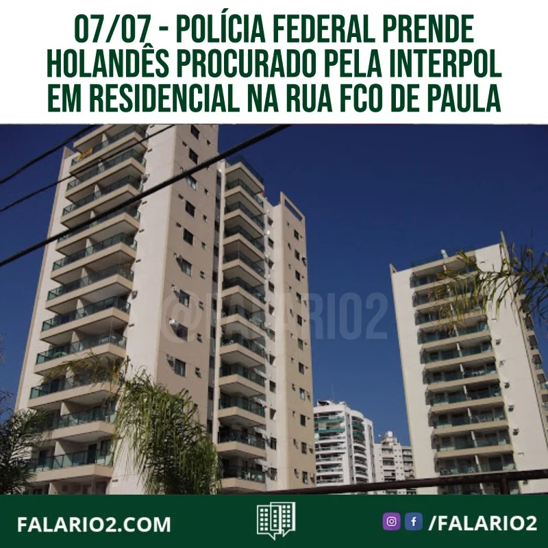 Gerel Lusiano Palm, de 38 anos, era procurado por uma tentativa de homicídio, porte ilegal de armas e tráfico de drogas.