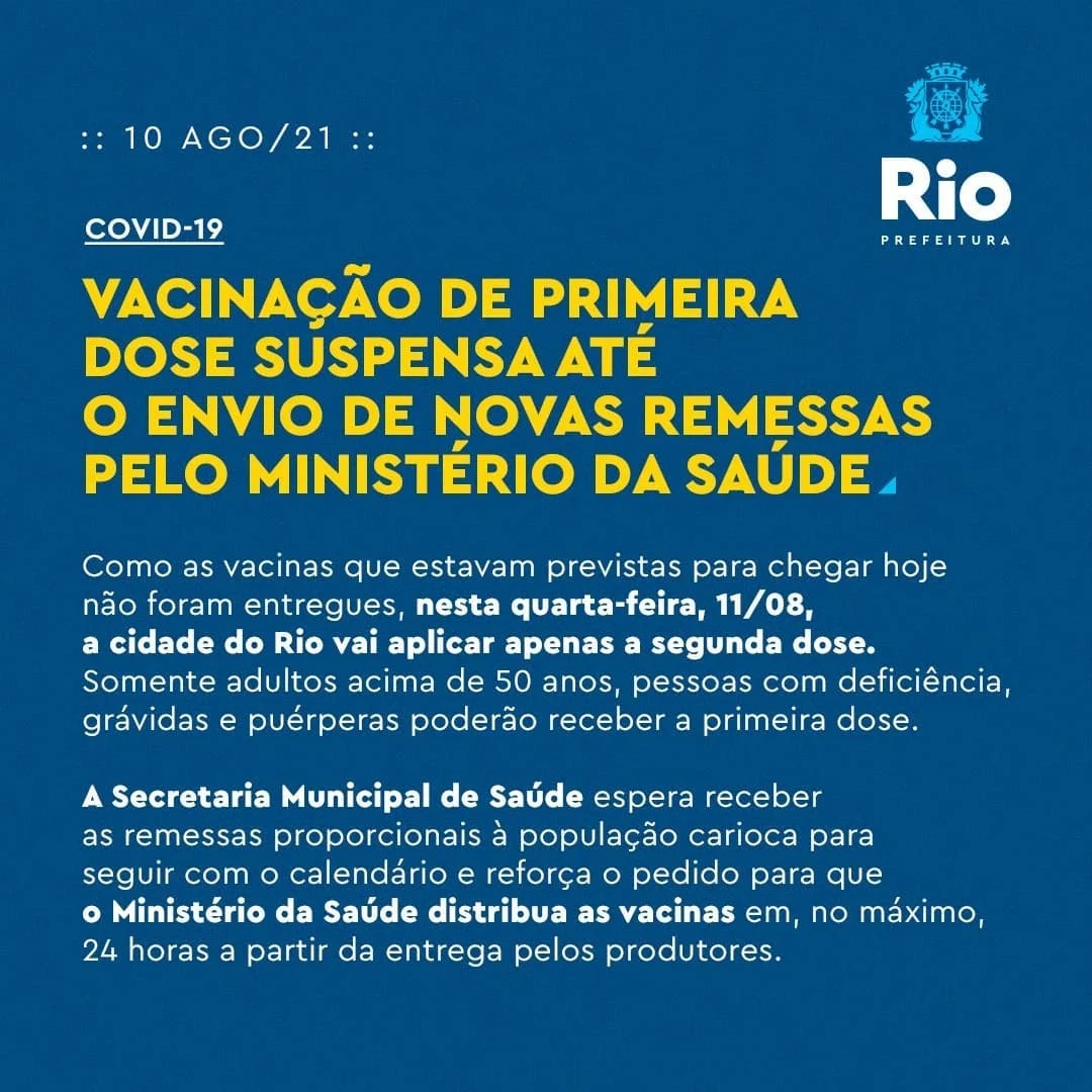 "Infelizmente fomos informados que as vacinas previstas p hoje (10/08) só chegarão nessa madrugada (11/08).