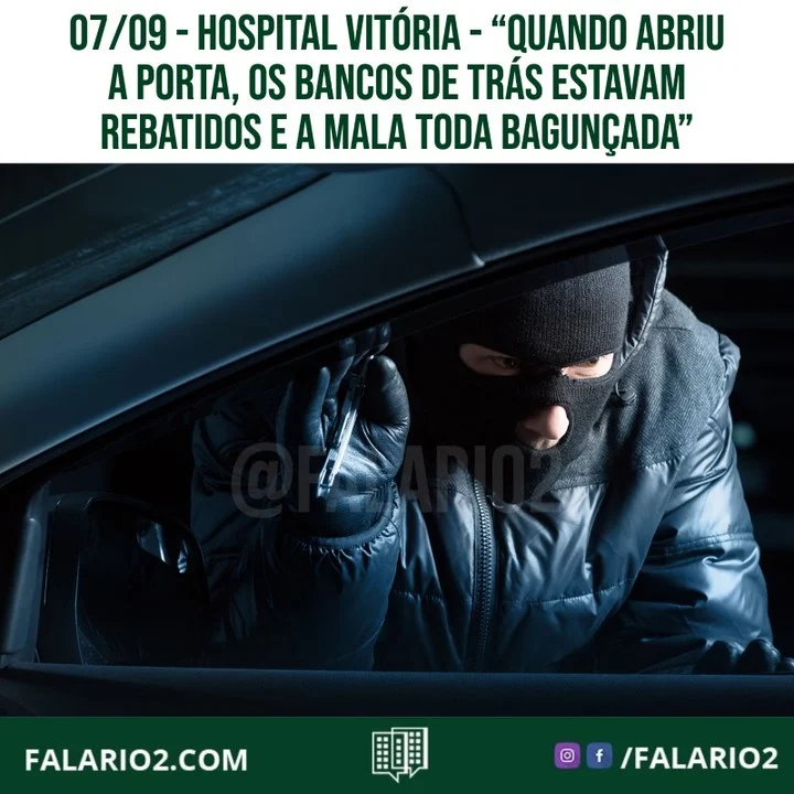 "Ontem a noite (07/09), por volta das 21hrs, minha mãe estava saindo do Hospital Vitória, na av.