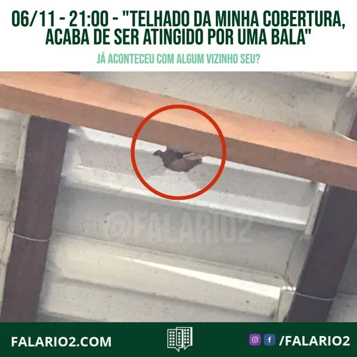 06/11 - 21:00 "Moro na Abelardo Bueno, E telhado da minha cobertura, acaba de ser atingido por uma bala.