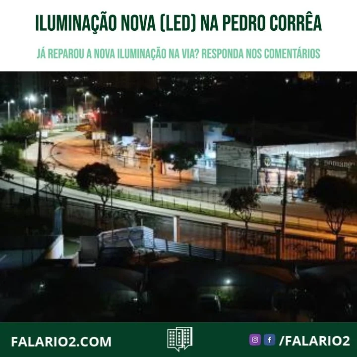 Nosso vizinho @villasdabarrarj enviou esse registro da nova iluminação de LED na Pedro Corrêa.