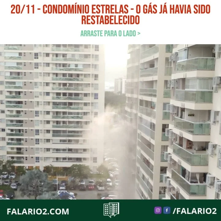 “Olá vizinha/o moro na ala b e o gás voltou ontem; mas eles bateram na minha porta antes de religar o gás para avisar que ia