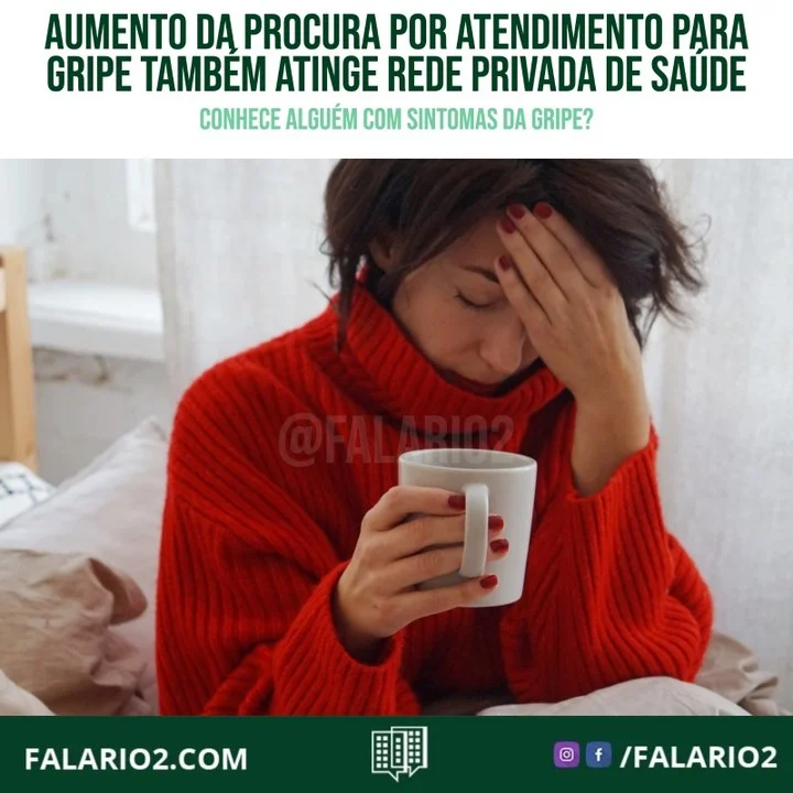 O aumento da procura por atendimento para gripe também atinge a rede privada de saúde.