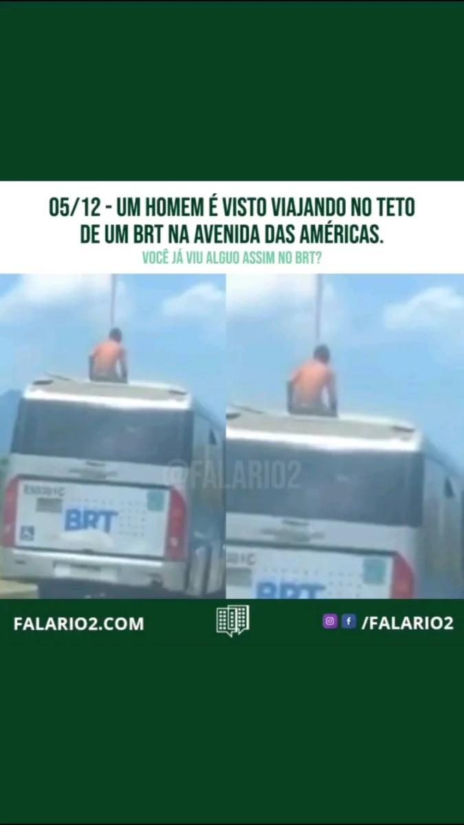 Um vídeo impressionante mostra o momento em que um homem é visto viajando no teto de um BRT.