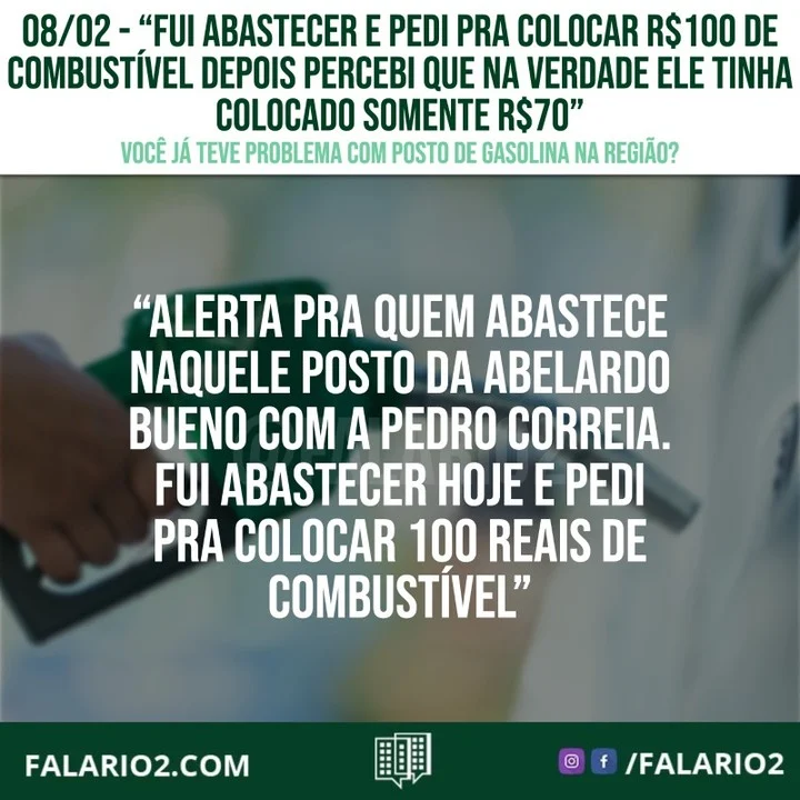 "Alerta pra quem abastece naquele posto da Abelardo Bueno com a Pedro Correia.