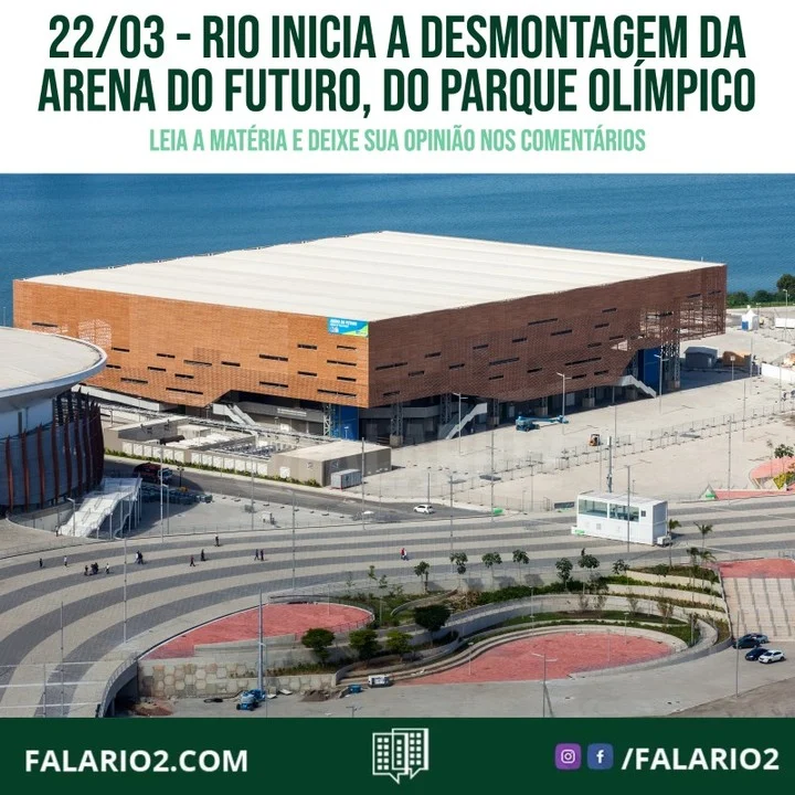 A Prefeitura do Rio começa nesta terça-feira (22) as obras de desmontagem da Arena do Futuro, que recebeu o Handebol durante