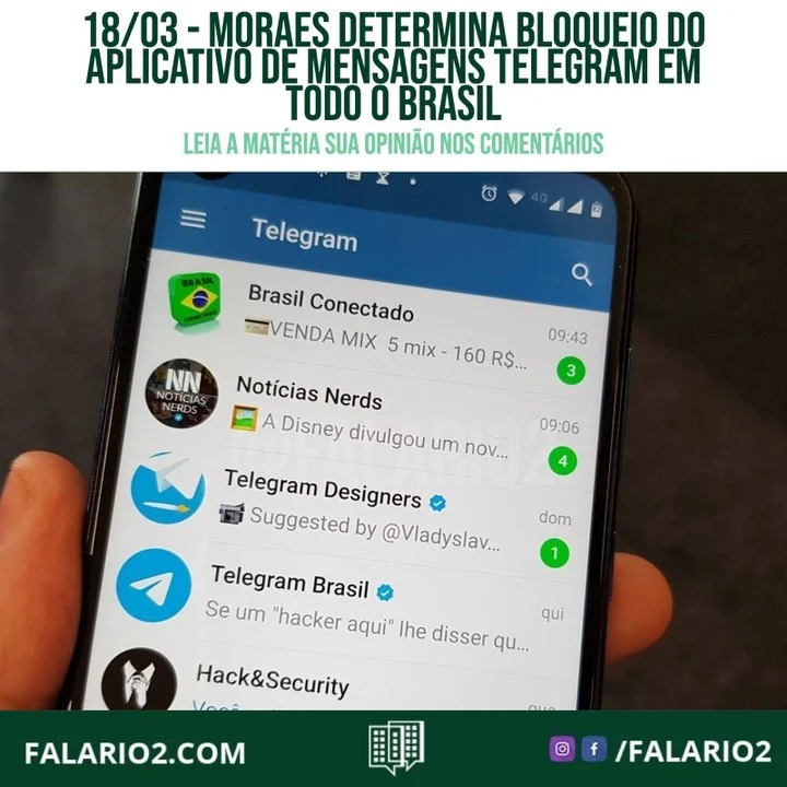 O ministro Alexandre de Moraes, do Supremo Tribunal Federal (STF), determinou a suspensão do aplicativo de mensagens