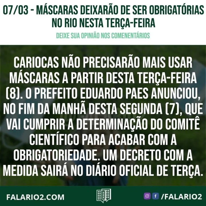 Cariocas não precisarão mais usar máscaras a partir desta terça-feira (8).