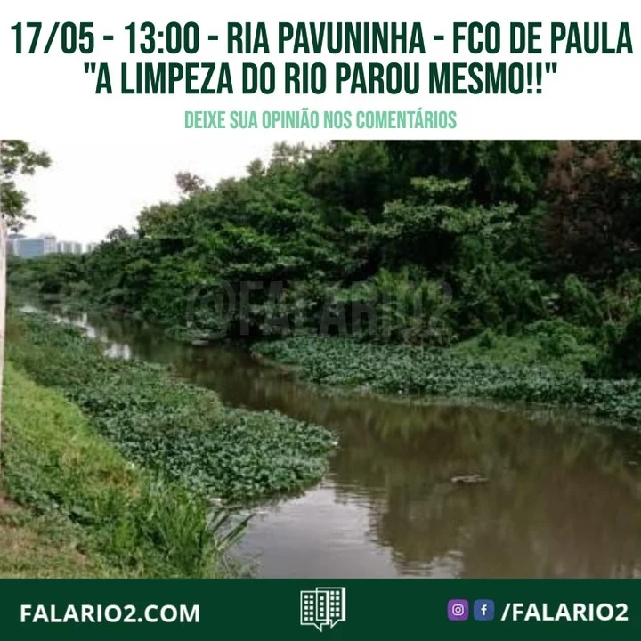 “A limpeza do Rio parou mesmo!!