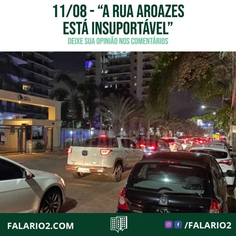 "A rua aroazes está insuportável