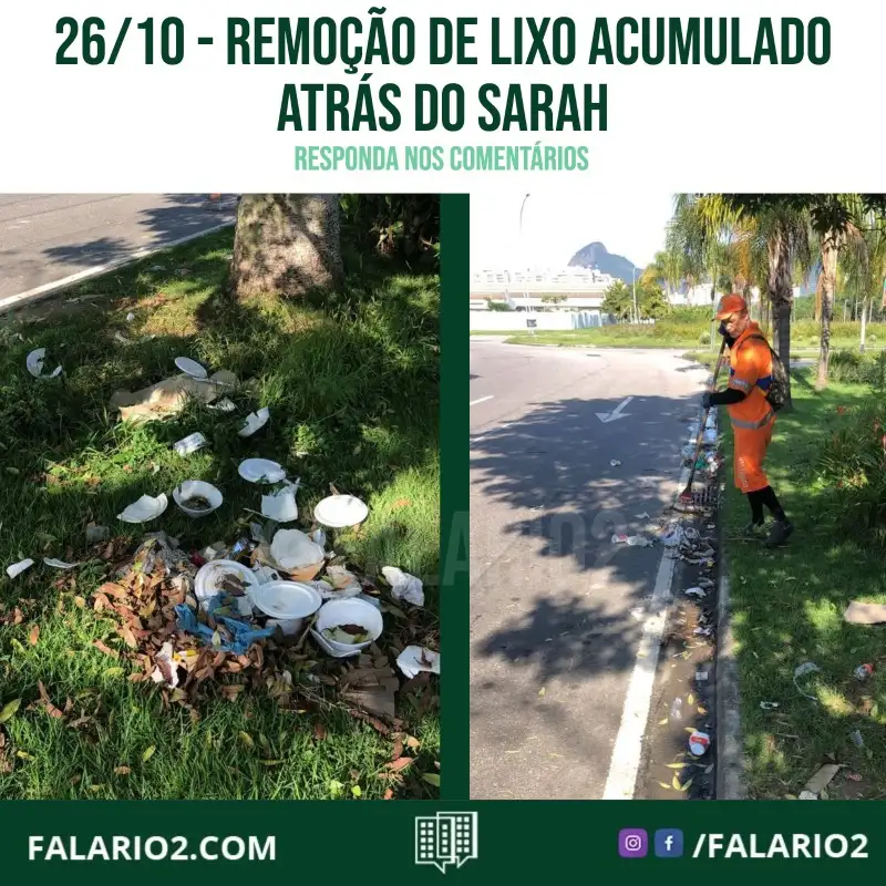 Na tarde de ontem (25/10) recebemos a reclamação de um vizinho a respeito do lixo acumulado na ruas atrás da Rede Sarah