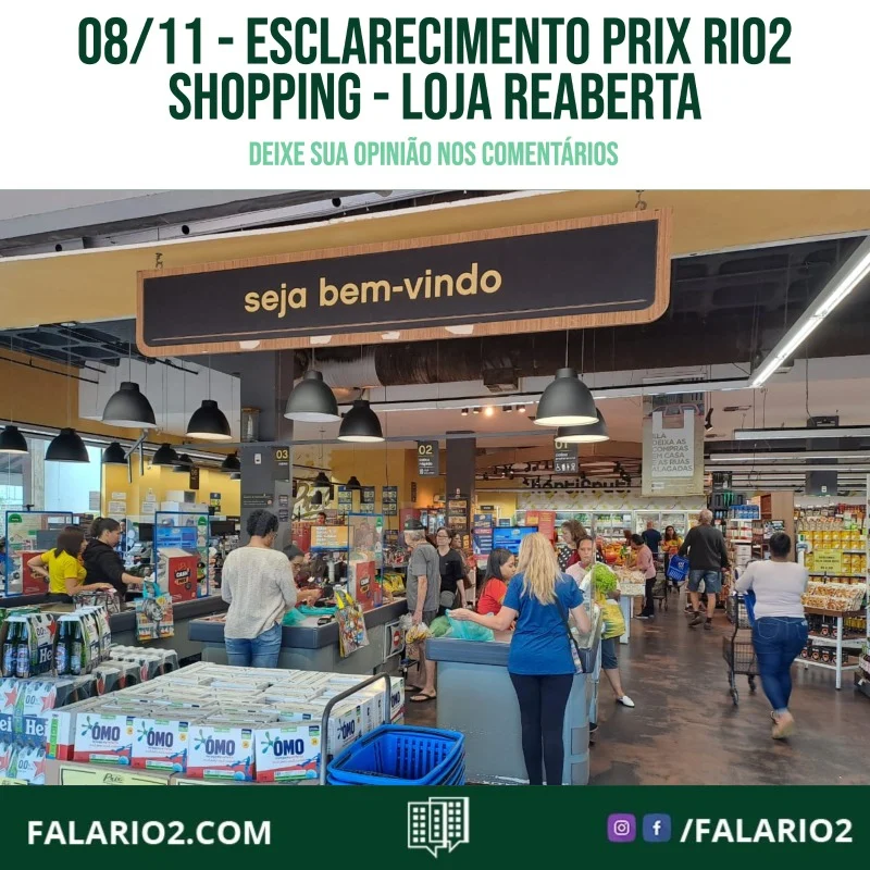 "O SuperPrix esclarece que a loja atendeu imediatamente as exigências e reabriu as portas no mesmo dia.
