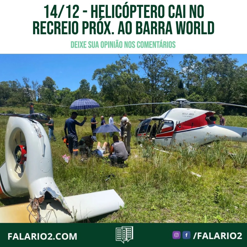 Helicóptero cai com 5 pessoas no Recreio dos Bandeirantes