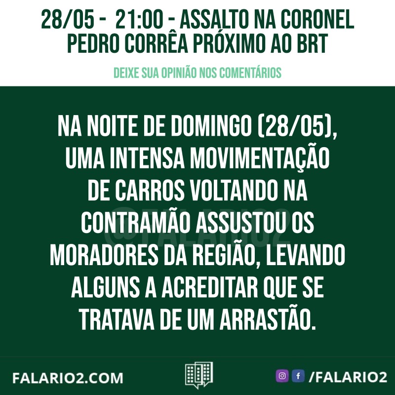 Assalto na Coronel Pedro Corrêa