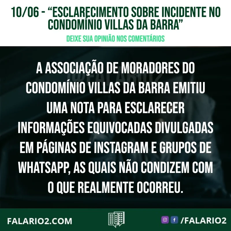 Esclarecimento sobre Incidente no Condomínio Villas da Barra - @ama_villas_da_barra