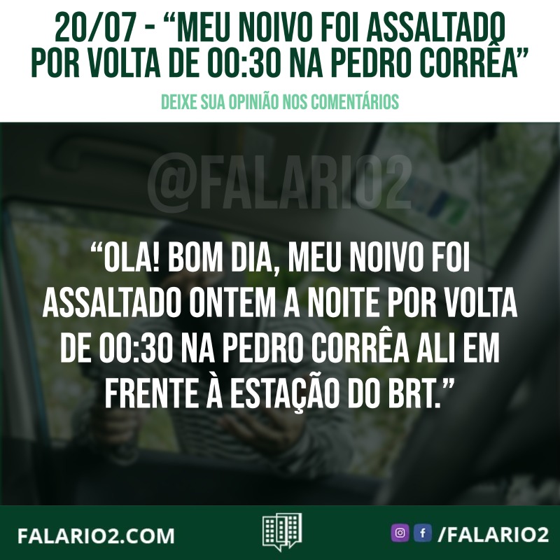 Na noite de ontem, mais um incidente de assalto abalou a tranquilidade dos moradores da região. Uma vizinha relatou o ocorrido, destacando a urgente necessidade de aumentar a segurança nas proximidades da Avenida Pedro Corrêa, principalmente na entrada do Cidade Jardim e no comércio do outro lado. A comunidade local tem enfrentado uma série de episódios de violência, o que tem gerado grande preocupação entre os residentes. De acordo com o relato, por volta de 00:30, o noivo da vizinha foi vítima de um assalto enquanto utilizava o serviço de um motorista de aplicativo. Dois indivíduos em uma motocicleta se aproximaram do veículo em movimento e, de forma agressiva, quebraram o vidro, levando o celular da vítima. Além disso, jogaram a chave do carro do motorista no mato, dificultando ainda mais a situação. É evidente que medidas de segurança precisam ser tomadas para proteger os moradores e transeuntes da região. A presença de uma viatura policial na entrada do Cidade Jardim ou no comércio próximo poderia inibir a ação de criminosos e trazer mais tranquilidade para os cidadãos. É essencial que as autoridades locais estejam cientes dessas ocorrências frequentes e ajam de forma efetiva para combater essa onda de assaltos. A segurança pública é um direito de todos, e a comunidade clama por soluções. É fundamental que as forças de segurança intensifiquem o patrulhamento e adotem medidas preventivas para reduzir a incidência de crimes na região. Além disso, é importante que a população esteja atenta e denuncie qualquer atividade suspeita às autoridades competentes. Não podemos ficar de mãos atadas diante desses acontecimentos. A segurança é um pilar fundamental para o bem-estar da comunidade, e a união de esforços entre moradores, autoridades e órgãos responsáveis se faz necessária para promover um ambiente mais seguro e protegido para todos.