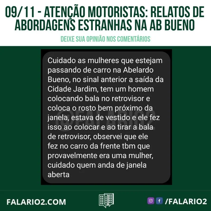 Motoristas que passam pela Abelardo Bueno, especialmente no sinal anterior à saída da Cidade Jardim, estão relatando