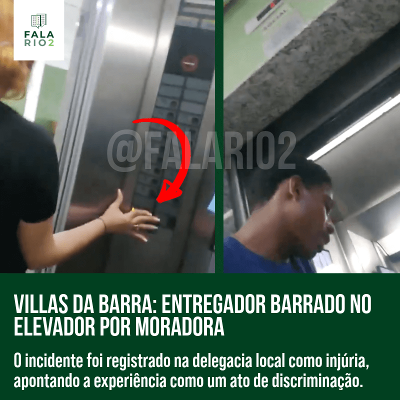 Villas da Barra - entregador barrado no elevador por moradora