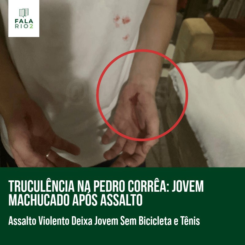 Truculência na Pedro Corrêa: Jovem Machucado Após Assalto