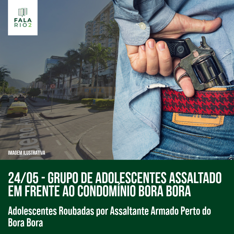 Grupo de Adolescentes Assaltado em Frente ao Condomínio Bora Bora