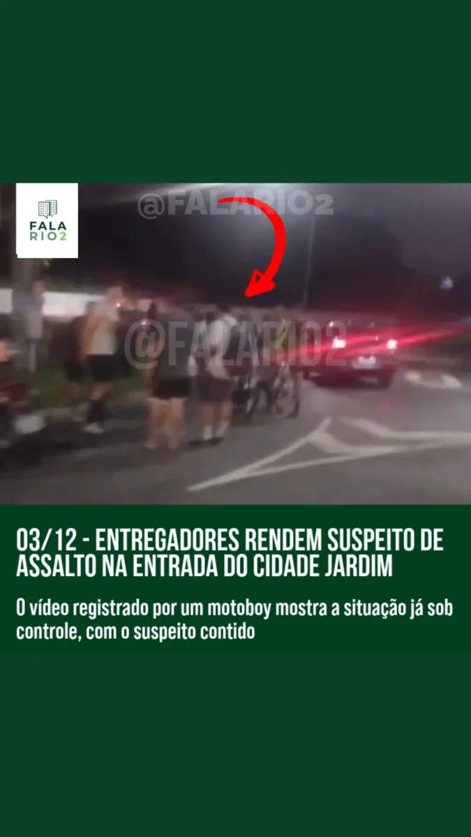 Na noite de ontem, terça-feira (4/12), um suspeito de roubo foi detido por entregadores e pedestres no portal de entrada do