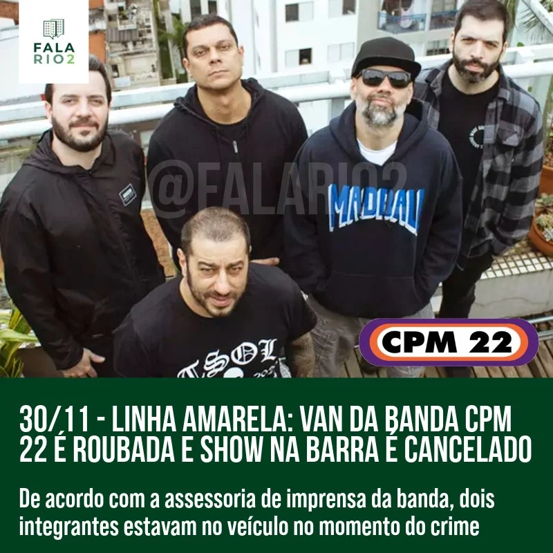 Na noite deste sábado (30), uma van que transportava membros da banda CPM 22 foi roubada na Linha Amarela, importante via