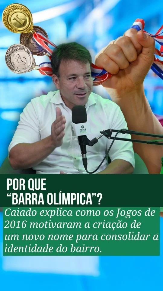 “Barra Olímpica” nasceu para dar identidade à região!